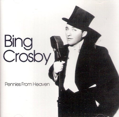 Pennies from heaven bing - from,